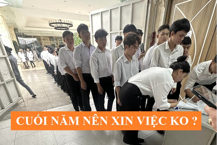 Xin việc làm cuối năm nên hay không ?