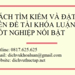 Cách tìm kiếm và đặt tên đề tài khóa luận tốt nghiệp nổi bật