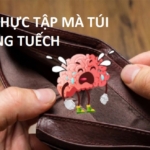 Mẹo giúp thực tập sinh túi rỗng tuếch vẫn vượt được 3 tháng