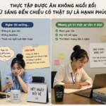 Thực tập được ăn không ngồi rồi từ sáng đến chiều có thật sự là hạnh phúc ?