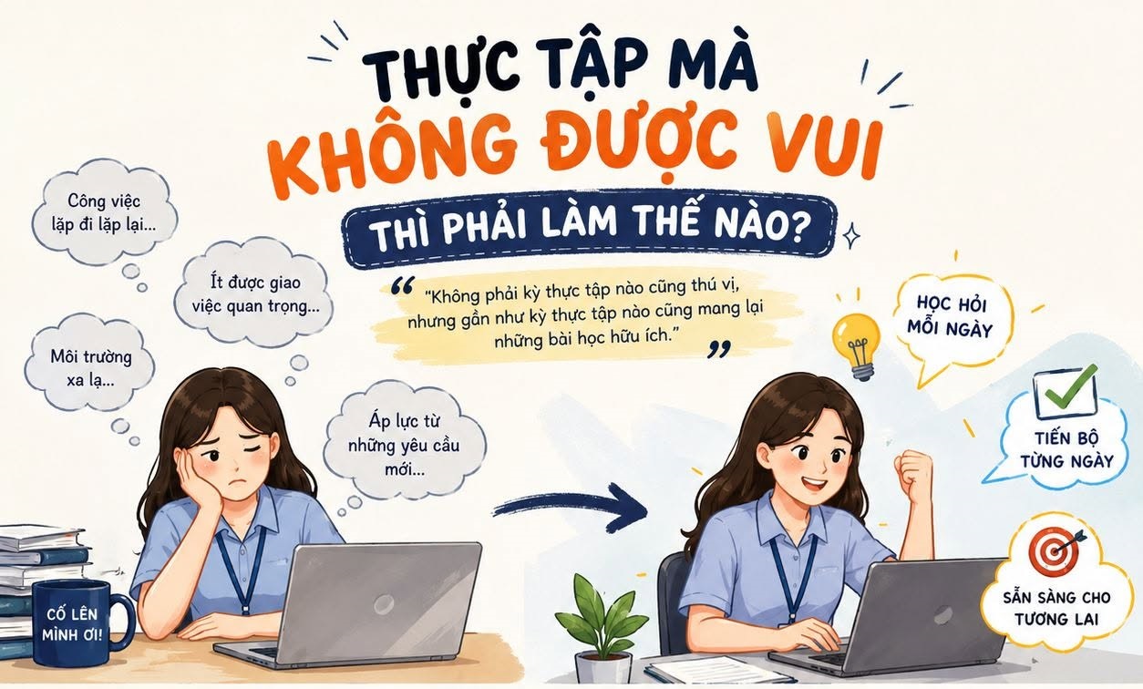 Thực tập mà không thấy vui thì phải làm như thế nào ?